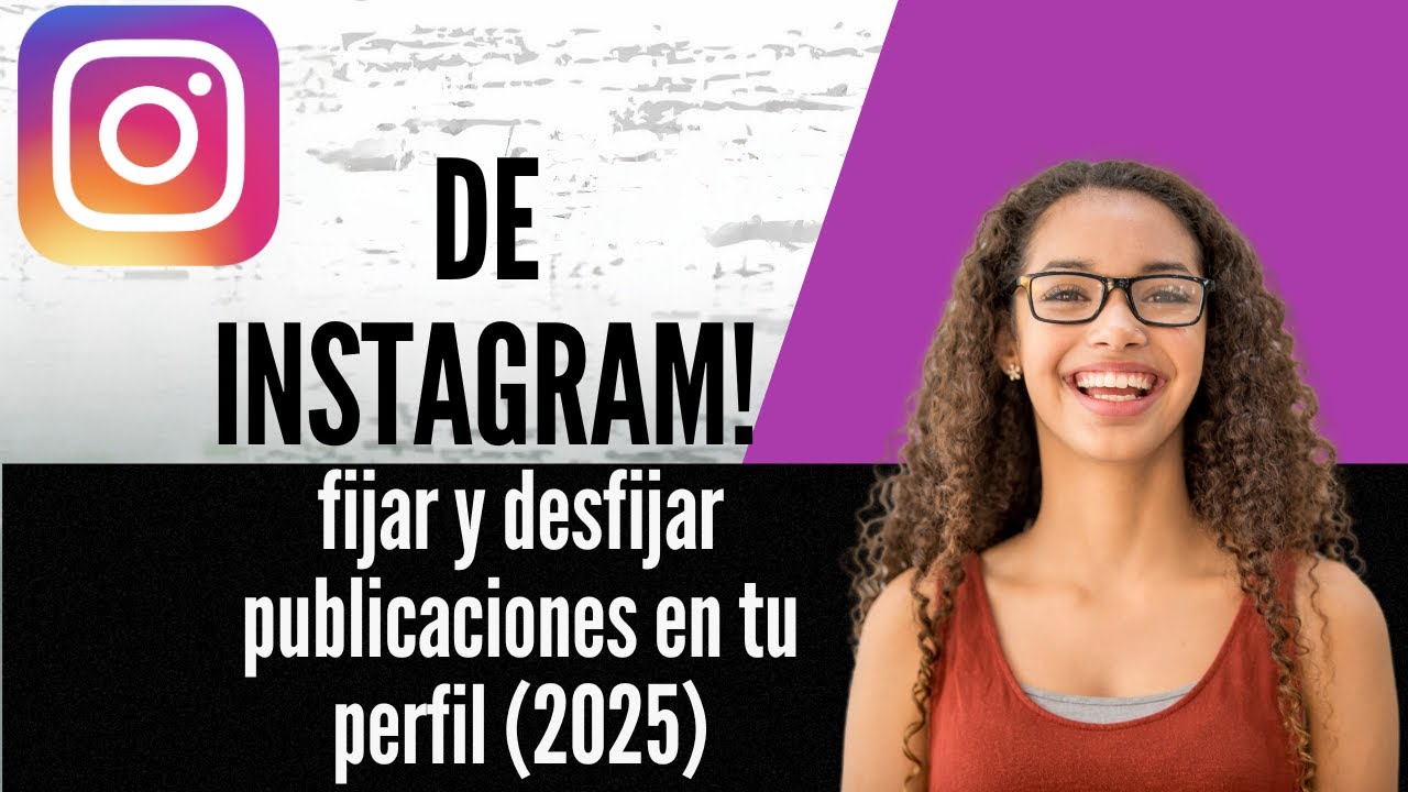 ¡Cómo fijar y desfijar publicaciones en tu perfil de Instagram! 2025 ...