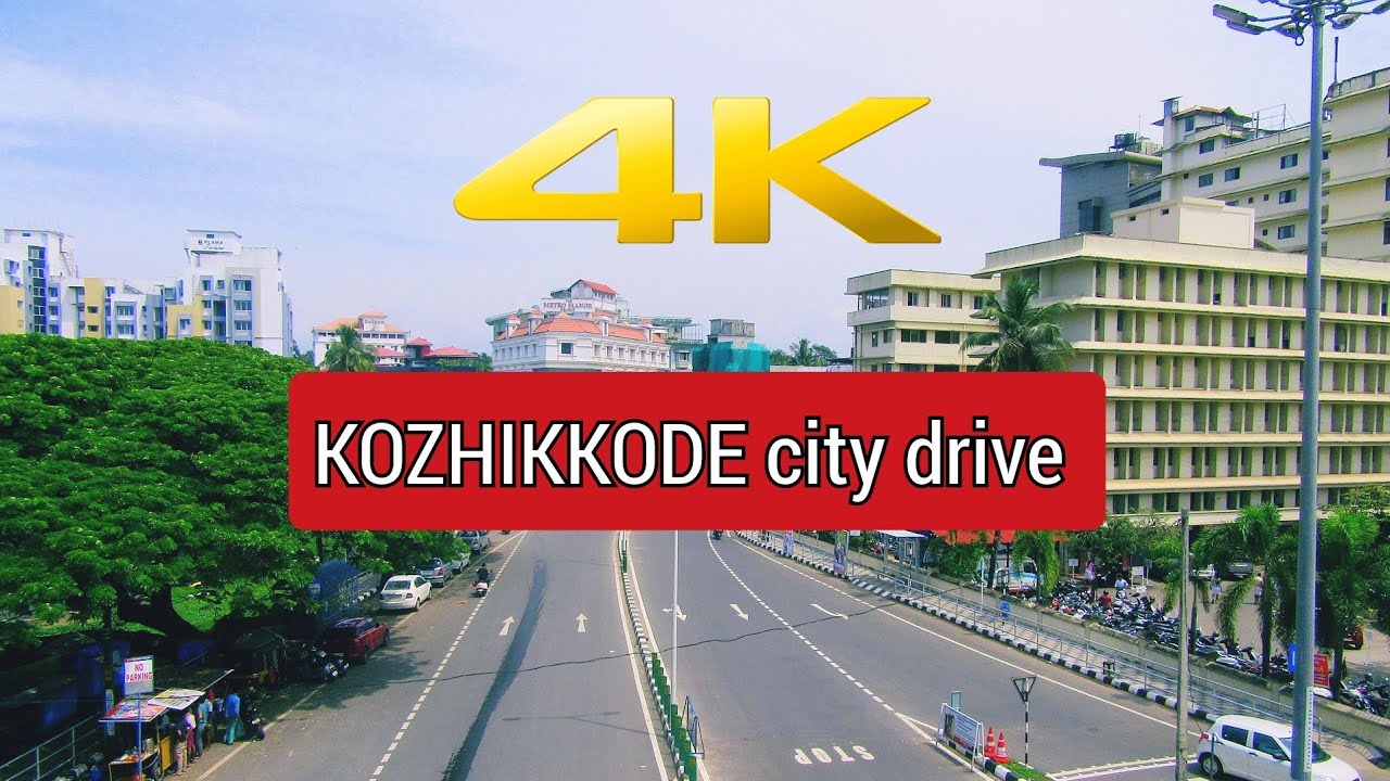 Kozhikode city drive | Calicute |കോഴിക്കോട് | 4K video