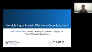 Presentation of Are Multilingual Models Effective in Code-Switching