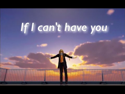 【MMD ツイステ】 If I can't Have You 【ラギー】