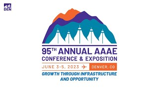 95th Annual AAAE Conference & Exposition