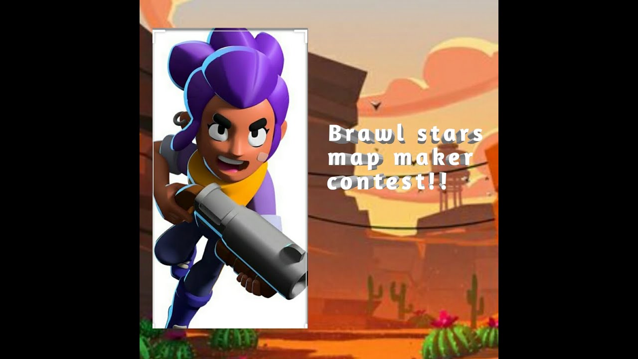 Brawl stars map maker contest