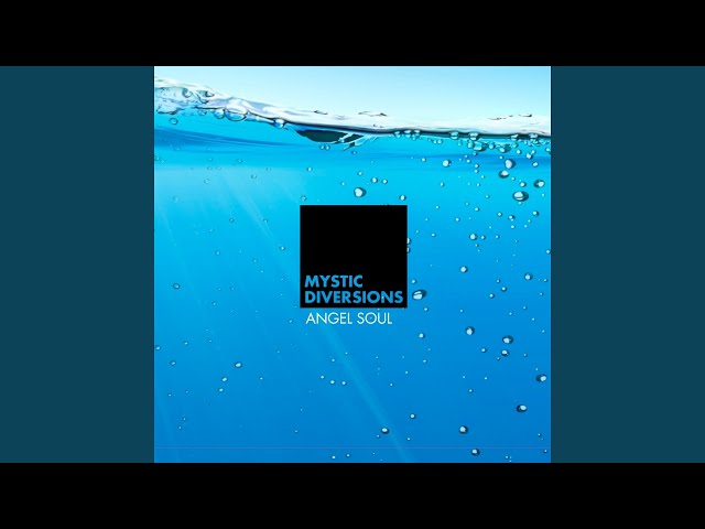 Mystic Diversions - Chaque Seconde