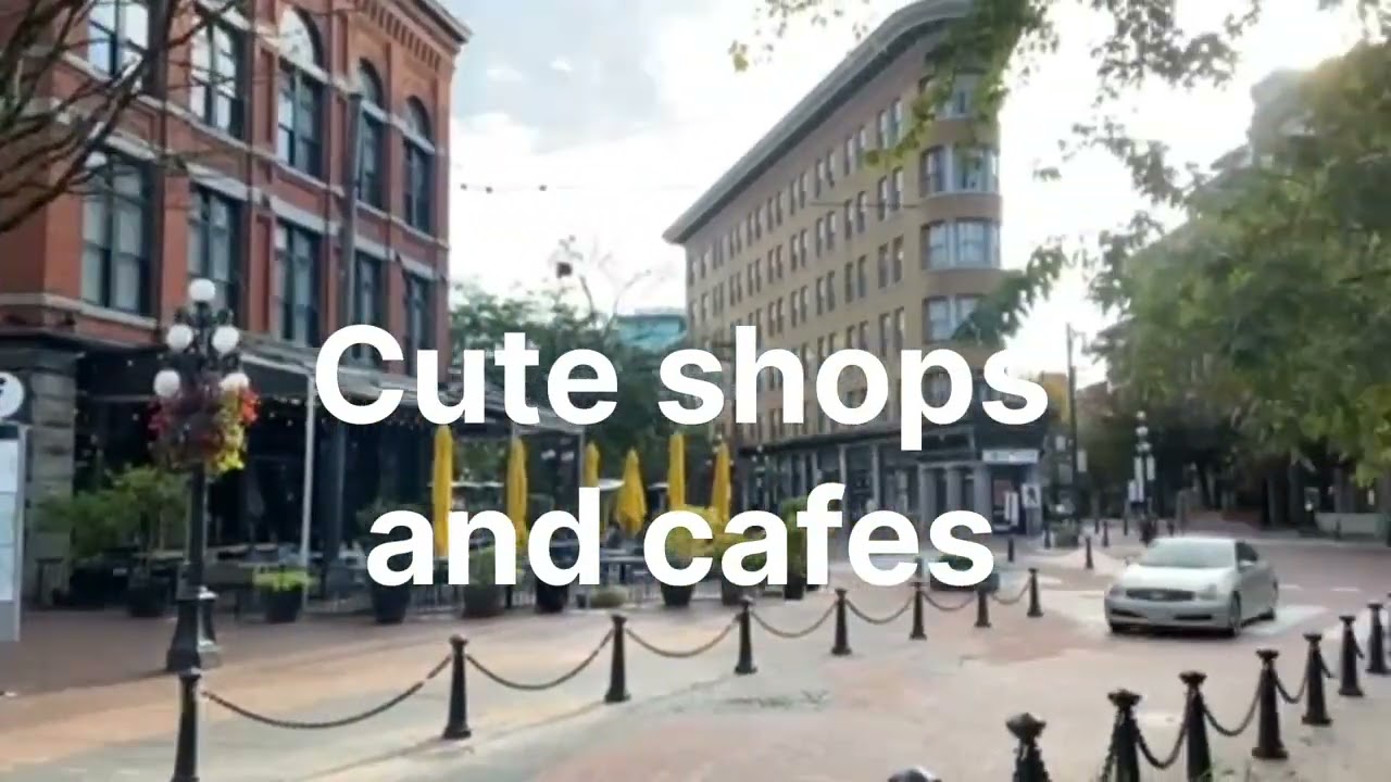 Short Glimpse of Gastown