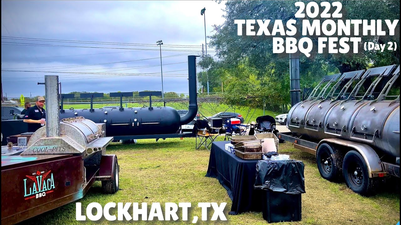 2022 Texas Monthly BBQ Fest Lochart,Tx. day 2 YouTube