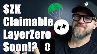 zkSync Airdrop Claim and LayerZero this Week!?