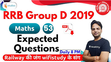 8:00 PM - RRB Group D 2019 | Maths by Suresh Sir | Expected Questions Maths for RRB Group D 2019