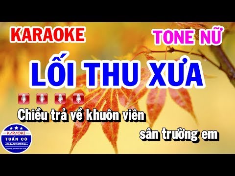 Karaoke Lối Thu Xưa Tone Nữ - Karaoke Lối Thu Xưa | Nhạc Sống Rumba Tone Nữ Beat | Karaoke Tuấn Cò