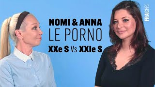 Nomi et Anna : Le porno du XXe siècle VS celui du XXIe siècle