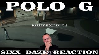 Polo G: Barely Holdin' On Sixx Daze Reaction #polog #barelyholdinon