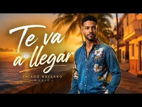 Te Va a Llegar 💙 | Thiago Navarro Music | Videoclip Oficial