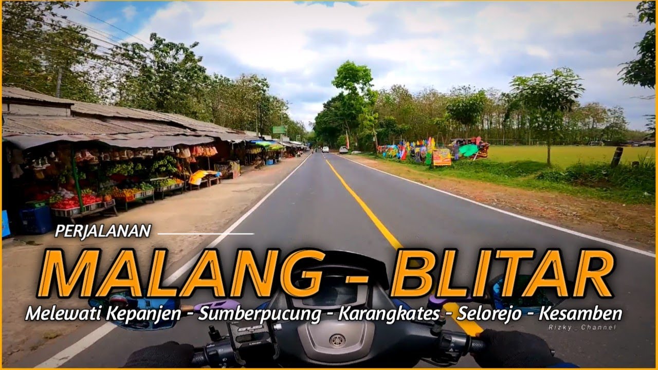 Perjalanan dari Malang KEPANJEN menuju BLITAR Melewati Bendungan Karangkates | Rizky_Channel