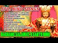 STO  NIÑO SONGS | DAGHANG SALAMAT, O SANTO NIÑO