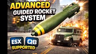 FiveM Rocket Script Release 🚀 Placeable & Controllable Missile (ESX/QB)