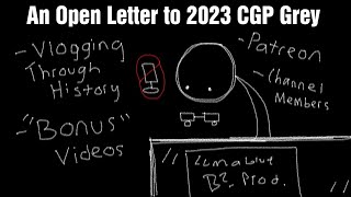 An Open Letter to 2023 CGP Grey
