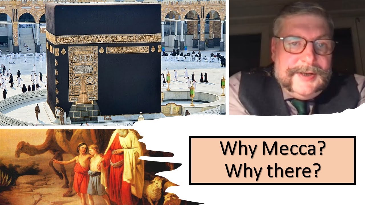 Prof. Dr Robert Kerr:  Why Mecca? Why there? (part 2 of Mecca topic)