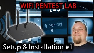 WIFI Pentest Lab - Setup & Installation - Unboxing - WIFI Pentesting Series - Video 1