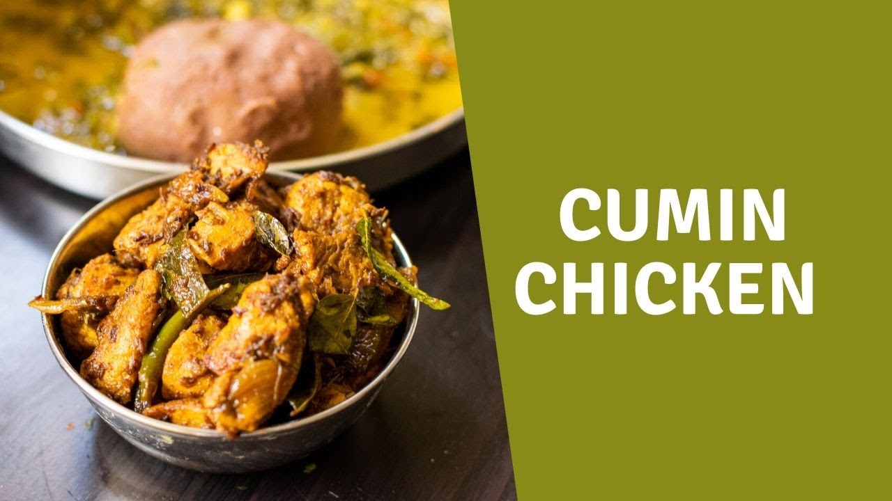 Jeera / Cumin Chicken | ಜೀರಾ / ಕ್ಯೂಮಿನ್ ಚಿಕನ್