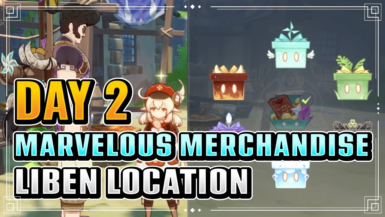 Where is Liben? Marvelous Merchandise Event Day 2 | Genshin Impact ...