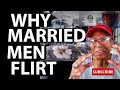 Why married men flirt  relationship advice goals  tips