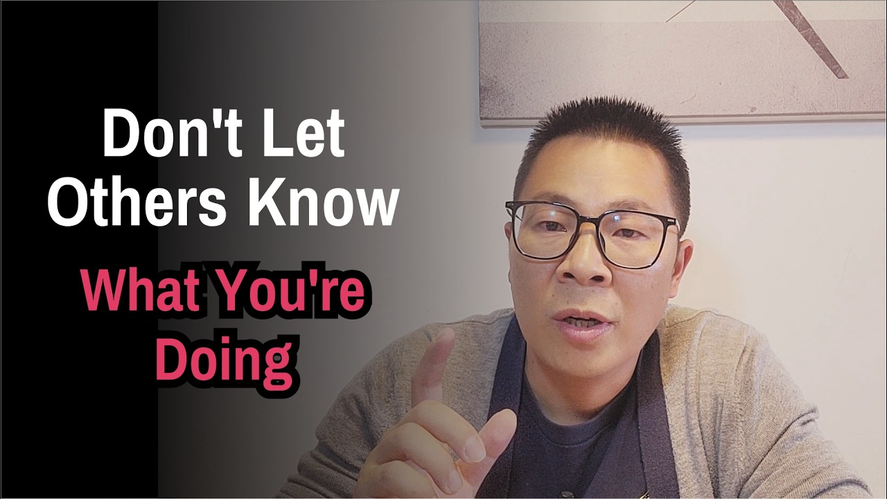 Don’t let others know what you’re doing｜Why silence is power