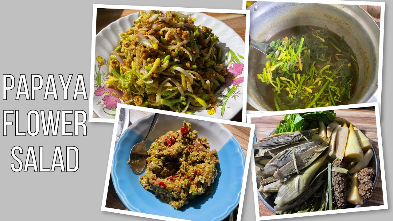 Papaya flower salad: Karen style