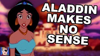 Aladdin Makes No Sense