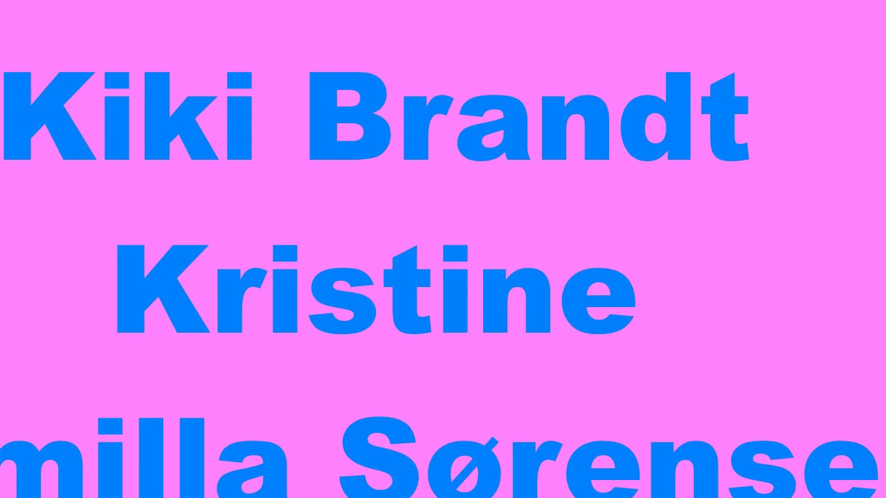 Kiki Brandt-Kristine-Kamilla Sørensen