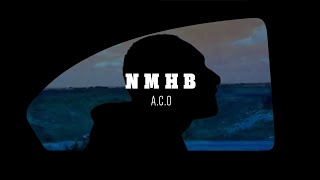 A.C.O - N M H B (Video Oficial)