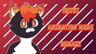 IBITBT // Animation Meme // [Flipaclip] REMAKE @CrxspyAnxmates