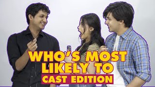 Who's Most Likely To - Cast Edition | Introverts | Imagine Nation Pictures