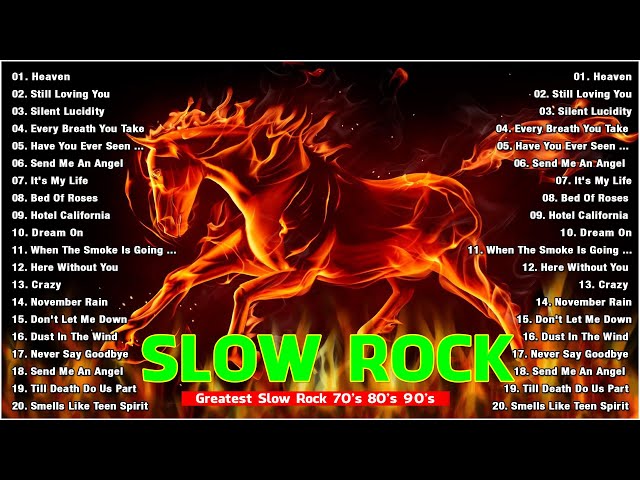 Greatest Slow Rock 💢 Slow Rock Songs Of 70s 80s 90s 💢 Scorpions, Bon Jovi, Aerosmith, U2 By OMC class=