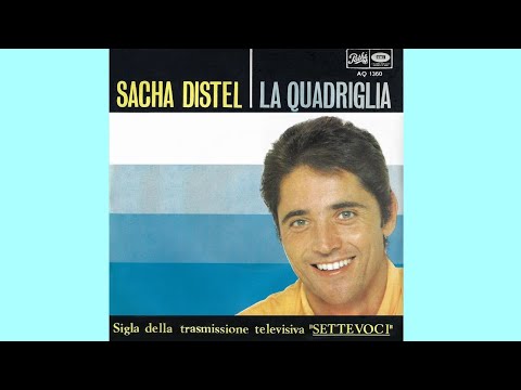 Sacha Distel - La Quadriglia (Remastérisé)
