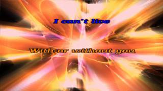 U2 - With Or Without You (Karaoke / Instrumental)