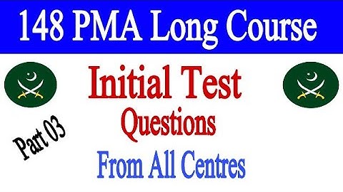 148 PMA Long Course | PMA 148 Long Course Initial Test Preparation 2021 | PMA 148 L/C Questions
