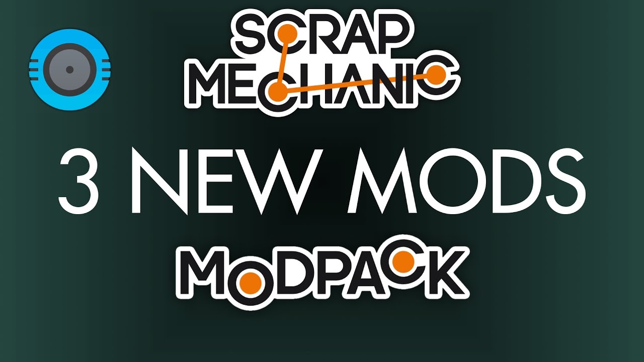 🔵 3 NEW MODS?! More Buttons! Scifi Parts! Neon Lights! | Scrap Mechanic Mods