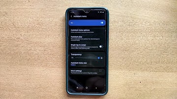 How Do I Adjust Assistant Menu Transparency In Samsung Galaxy Mobile