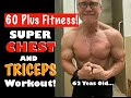 CHEST AND TRICEPS WORKOUT | Fitness Over 60