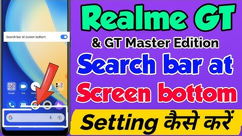 Realme GT & GT Master Edition me Home Screen par Google Search bar ko kaise add kare | Realme GT