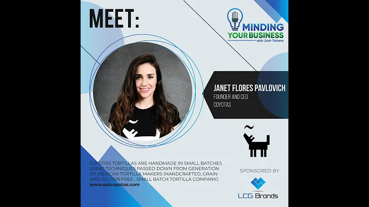 Meet COYOTAS founder and ceo, Janet Flores Pavlovi...