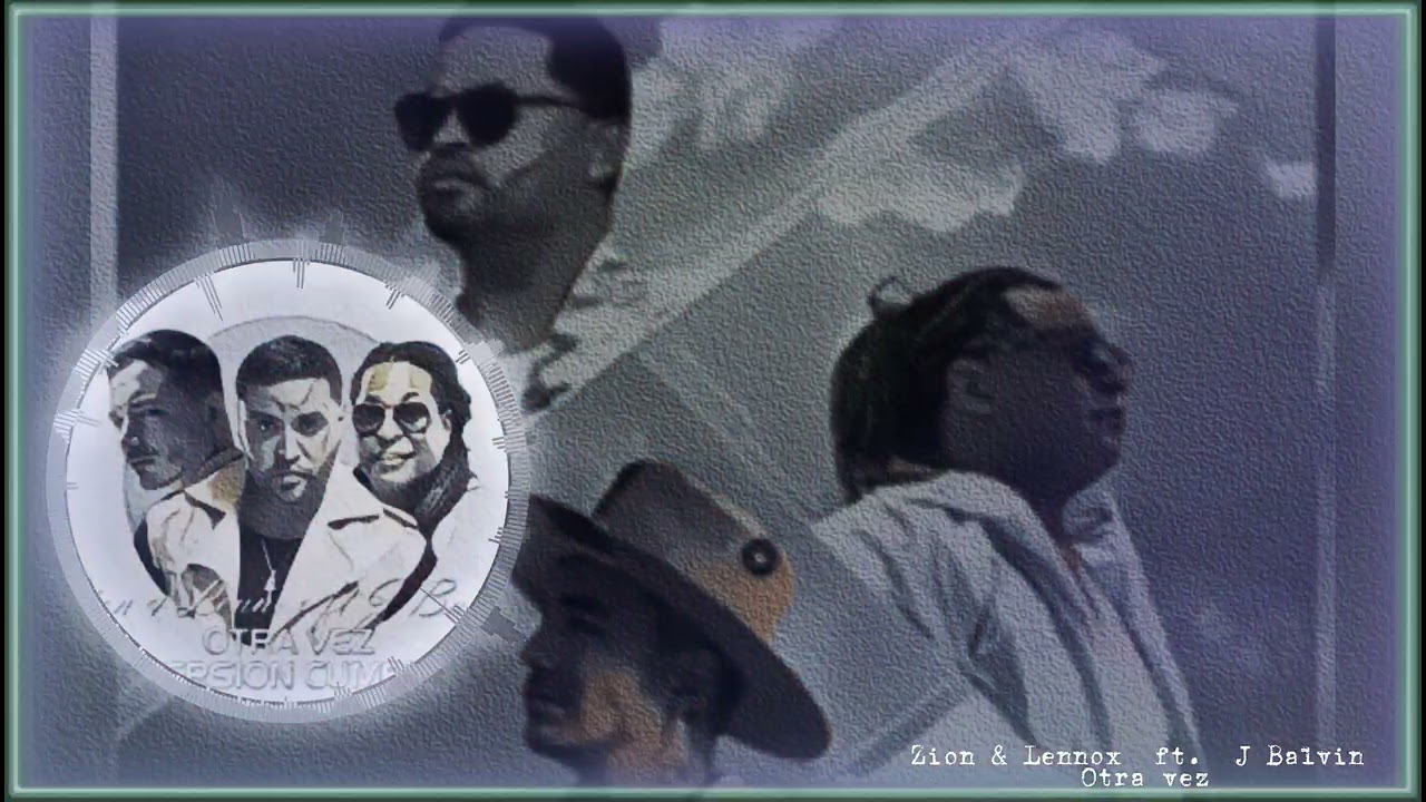 Nightcore  Otra Vez * Zion & Lennox ft  J Balvin