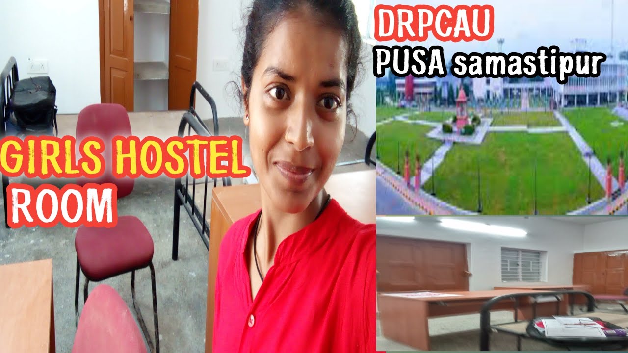 DRPCAU PUSA samastipur girls hostel ||Room tour ||गरीब किसान की बेटी पहुंची College