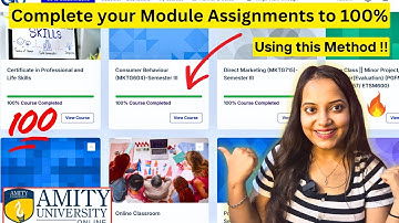 Easiest Way To Complete Amity Online Module Assignments till 100%🔥Amity Online MBA/BCA Assignments✅