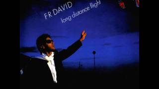 Video thumbnail of "F R David - Girl (You Are My Song) (LYRICS)"