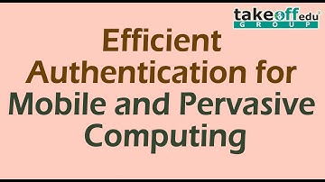 Efficient Authentication for Mobile and Pervasive Computing | Cloud Computing Projects |JavaProjects