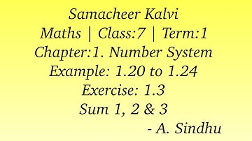 7th Maths Term 1 Samacheer | Chapter 1 | Number system | Exercise 1.3 (Sum 1, 2, 3) & Examples