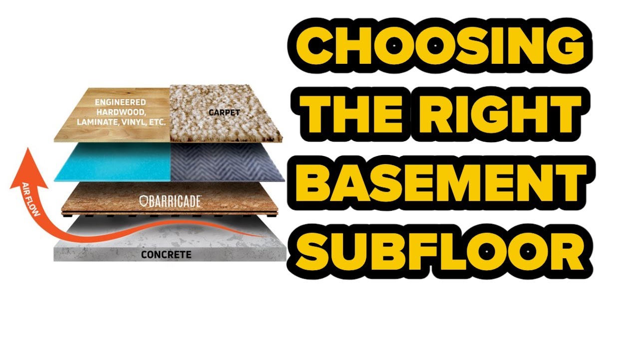 "Confused About the Best Subfloor for Your Basement? Find Out Now