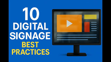 10 Digital Signage Best Practices | Boost Engagement and Screen Impact