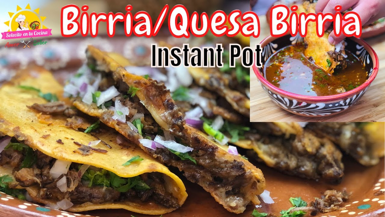 Birria de Res en Instant Pot (feat. La Capital) Quesa Birria YouTube