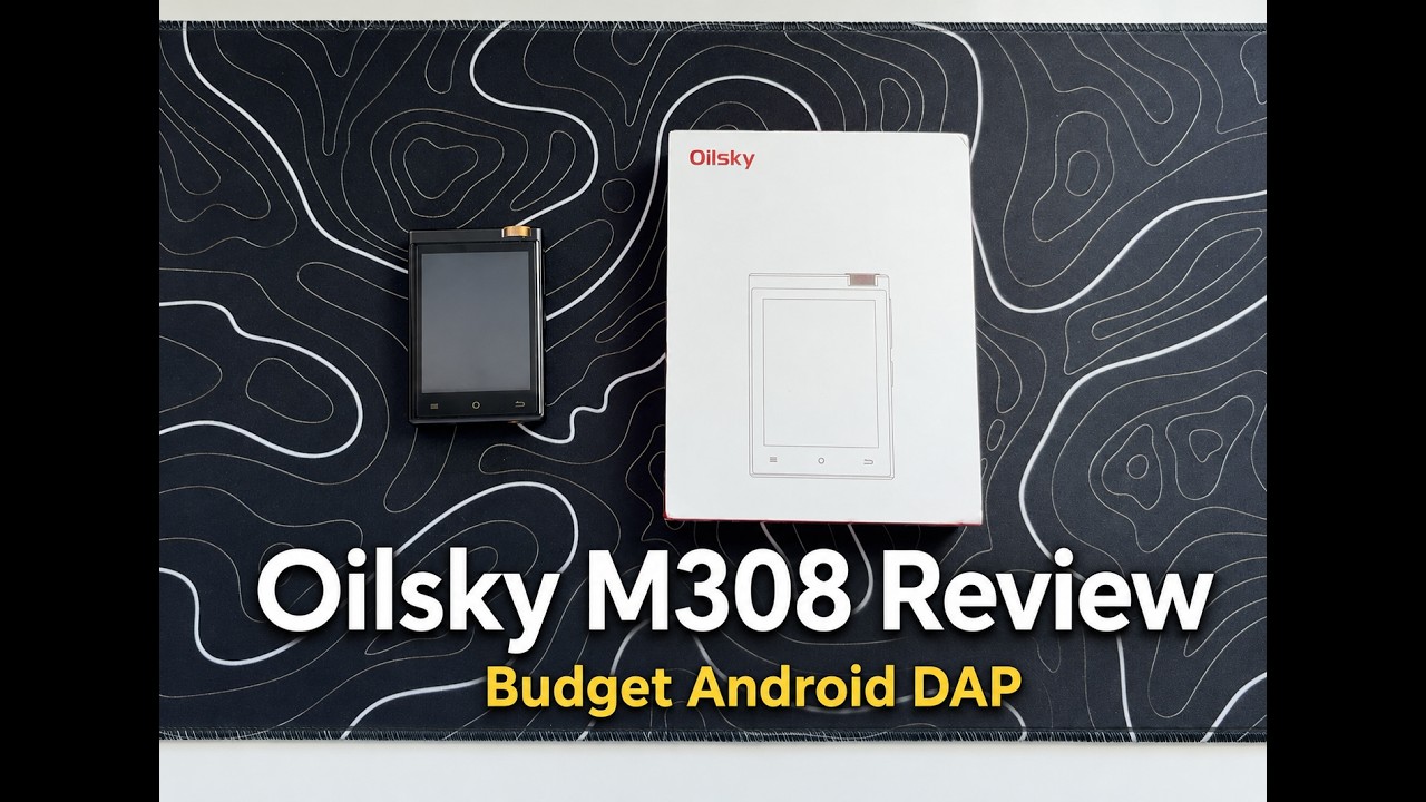 Oilsky M308 Review: A Budget Android DAP - YouTube